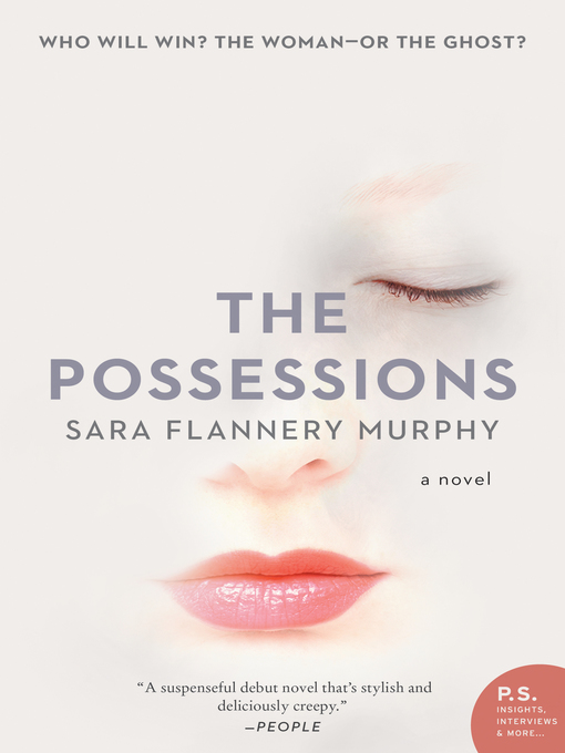 Title details for The Possessions by Sara Flannery Murphy - Wait list